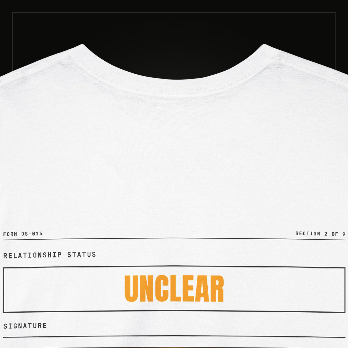 Relationship Status: Unclear — Heavyweight Tee