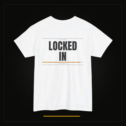 Locked In — Heavyweight Tee