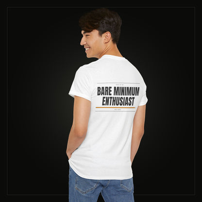Bare Minimum Enthusiast — Heavyweight Tee