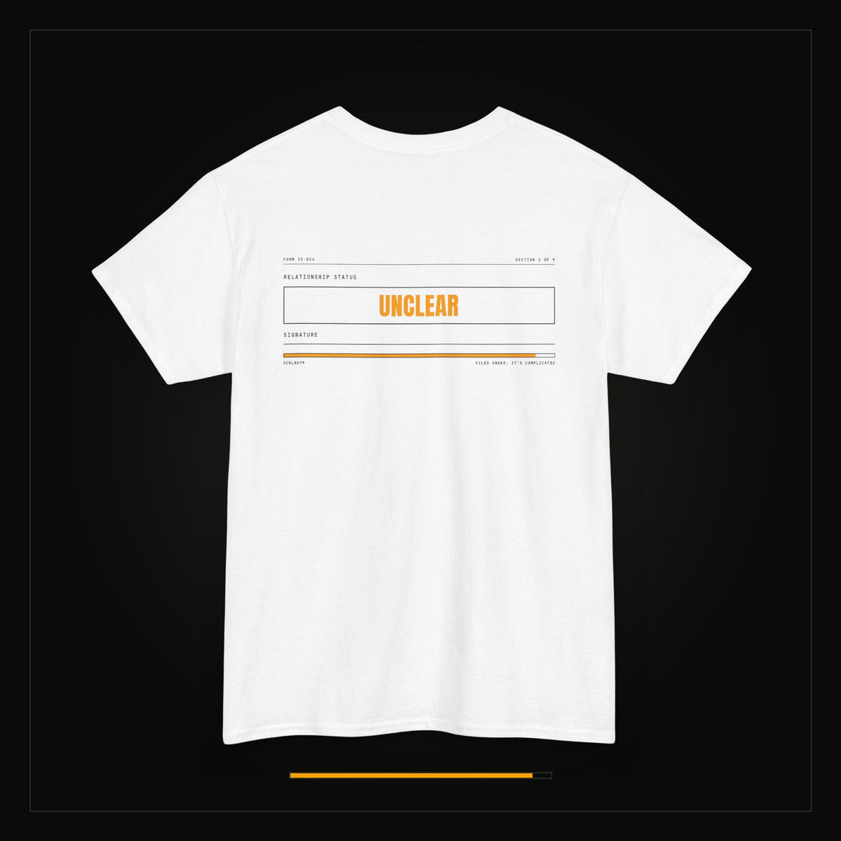 Relationship Status: Unclear — Heavyweight Tee