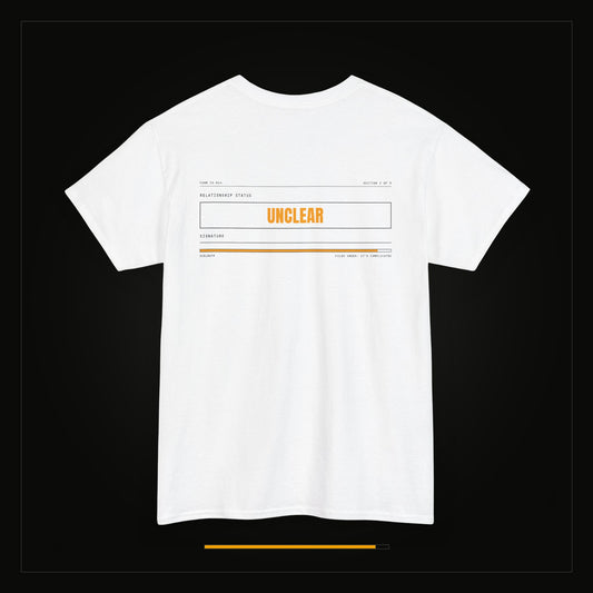 Relationship Status: Unclear — Heavyweight Tee