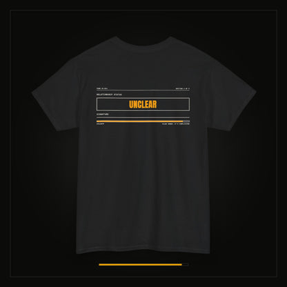 Relationship Status: Unclear — Heavyweight Tee