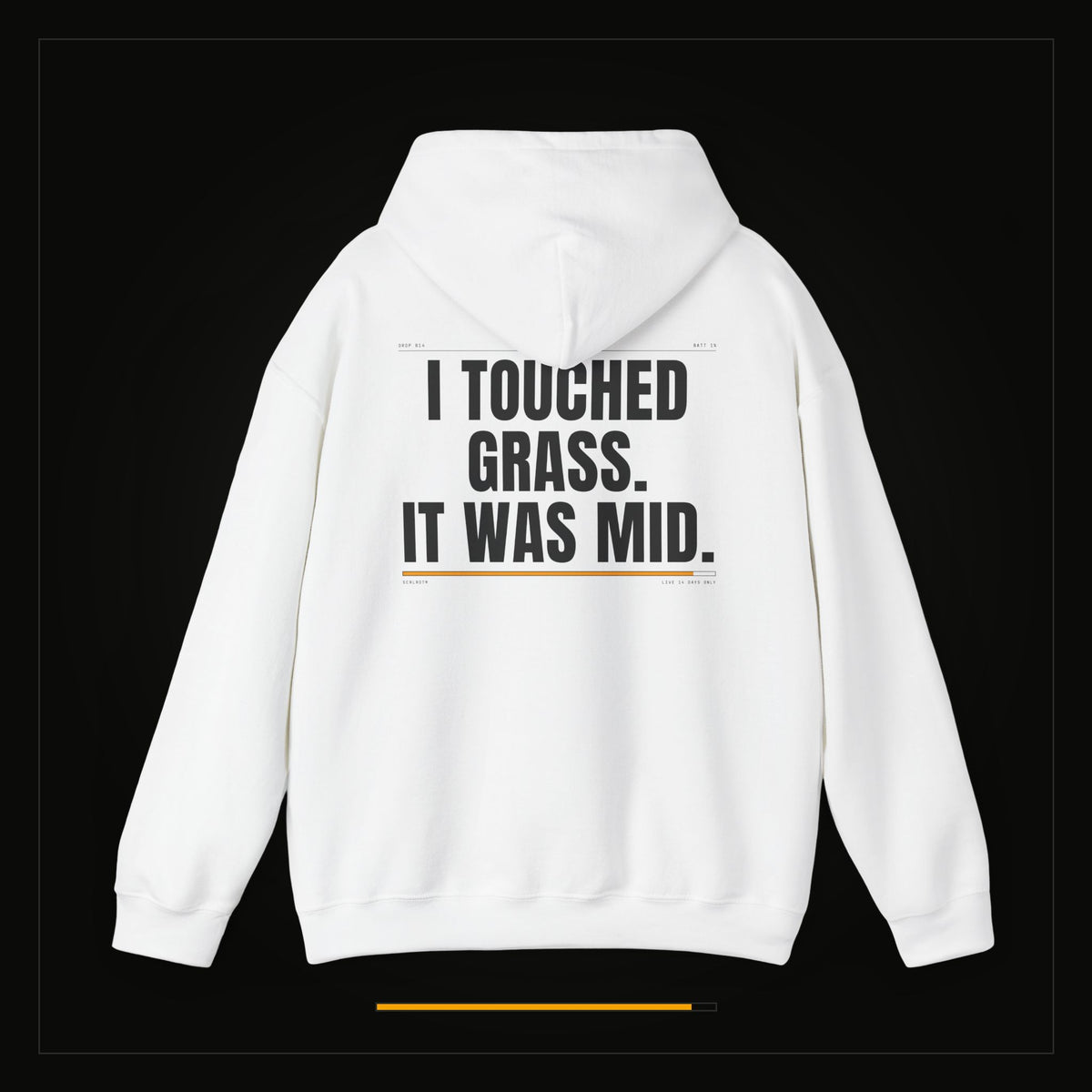 I Touched Grass. It Was Mid. — Heavyweight Hoodie
