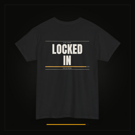 Locked In — Heavyweight Tee