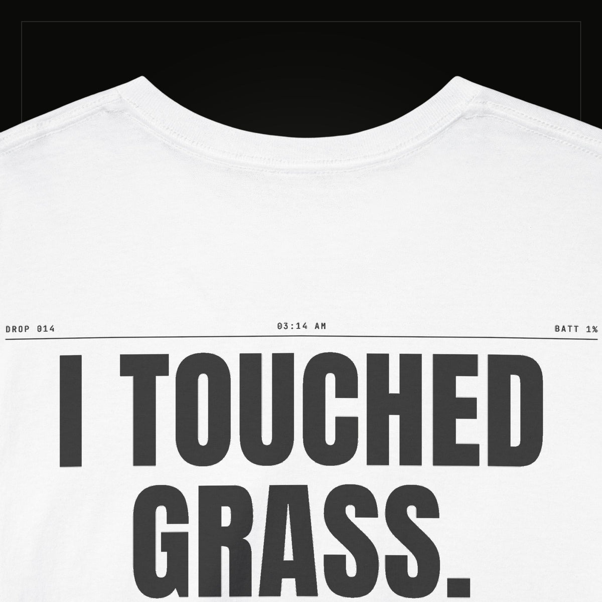 I Touched Grass. It Was Mid. — Heavyweight Tee