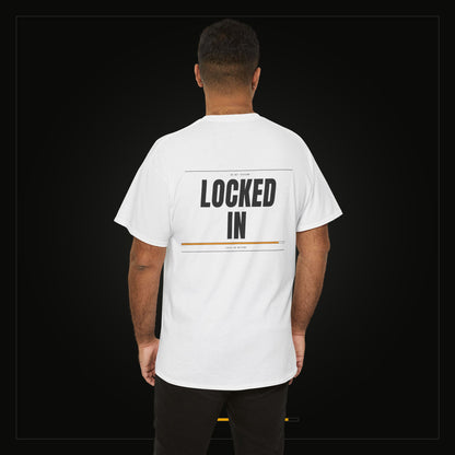 Locked In — Heavyweight Tee