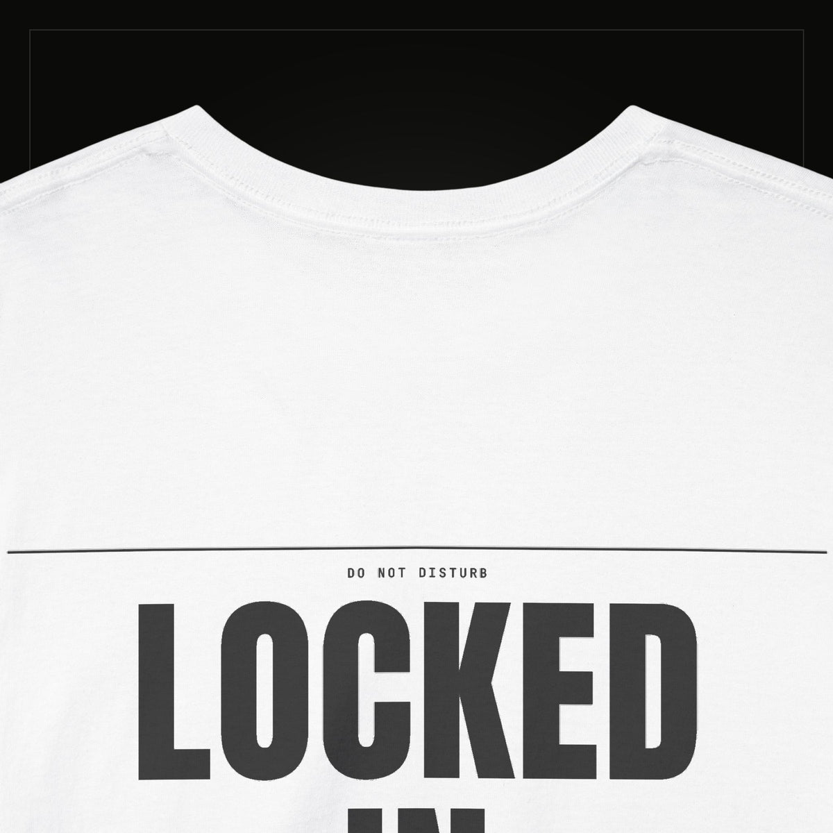 Locked In — Heavyweight Tee
