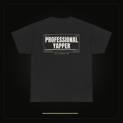 Professional Yapper — Heavyweight Tee