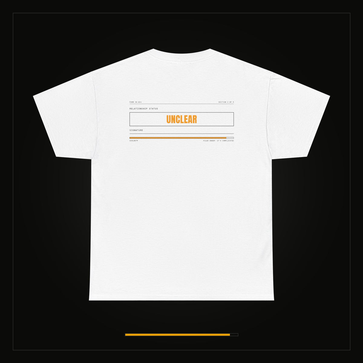Relationship Status: Unclear — Heavyweight Tee